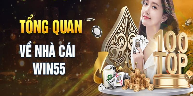 Tận hưởng đam mê giải trí cùng Win55